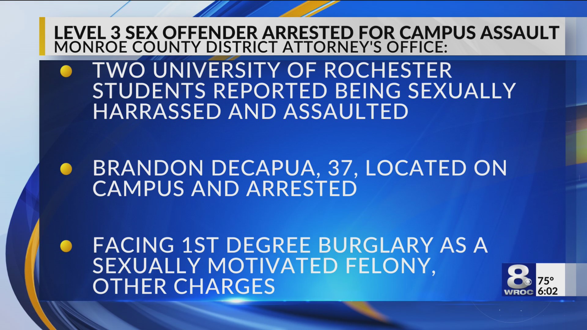 DA: Sex offender convicted after attacking two University of Rochester ...