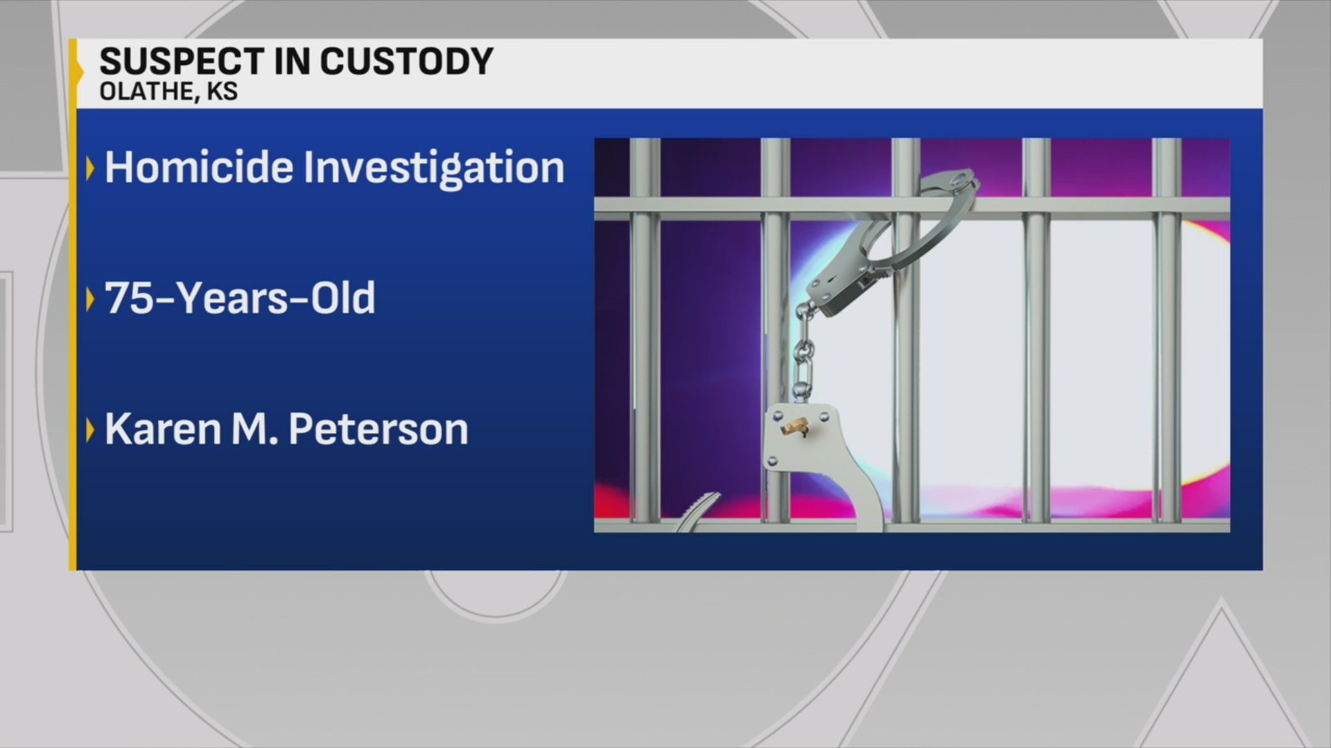 Suspect in custody after 75-year-old woman found dead at Olathe home ...