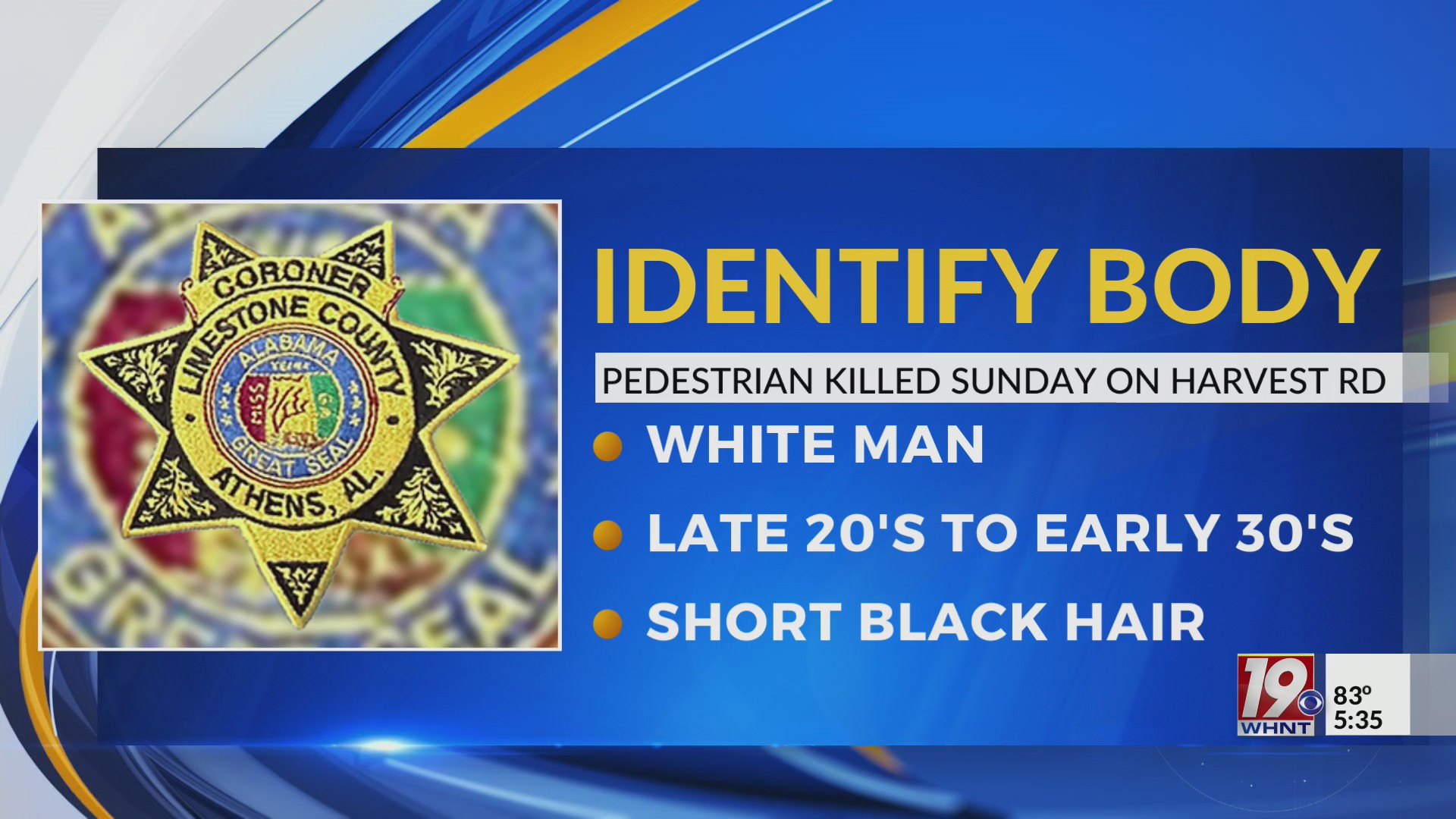Identify Body in Limestone County | July 20, 2025 | WHNT News 19 Sunday ...
