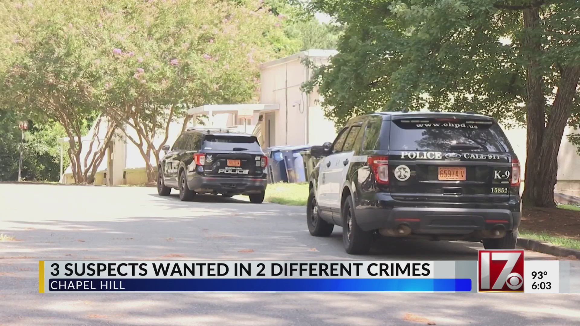 Three suspects wanted in two crimes in Chapel Hill – CBS17.com