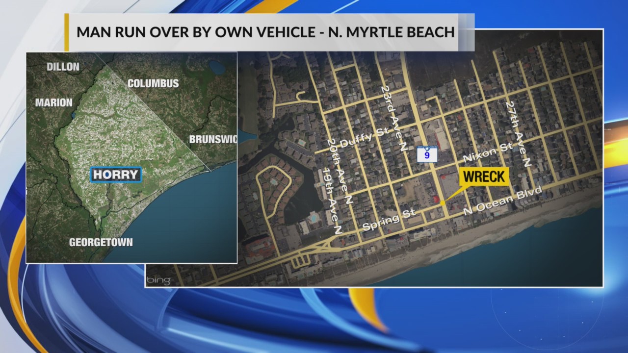 Man run over, killed by his own vehicle in North Myrtle Beach, police ...