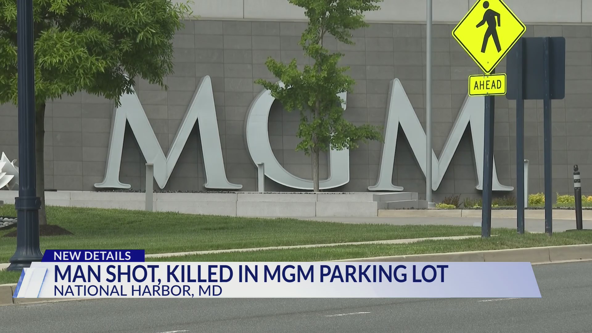 Man shot, killed in MGM National Harbor parking lot – DC News Now | DC ...