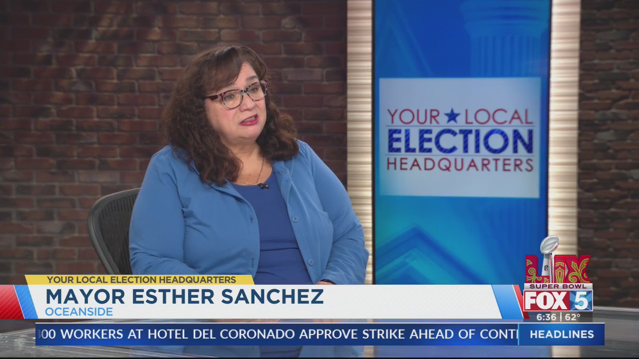 Meet the Candidates Esther Sanchez, Oceanside Mayor FOX 5 San Diego & KUSI News