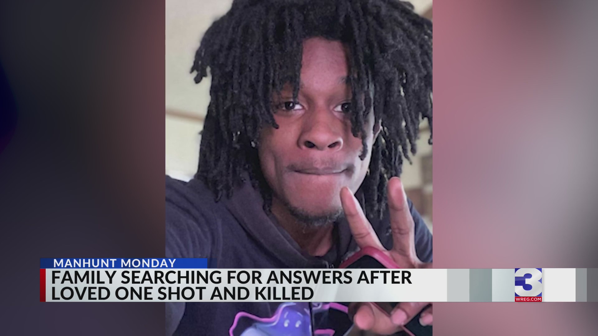 Manhunt Monday: Family searching for answers after loved one shot and ...