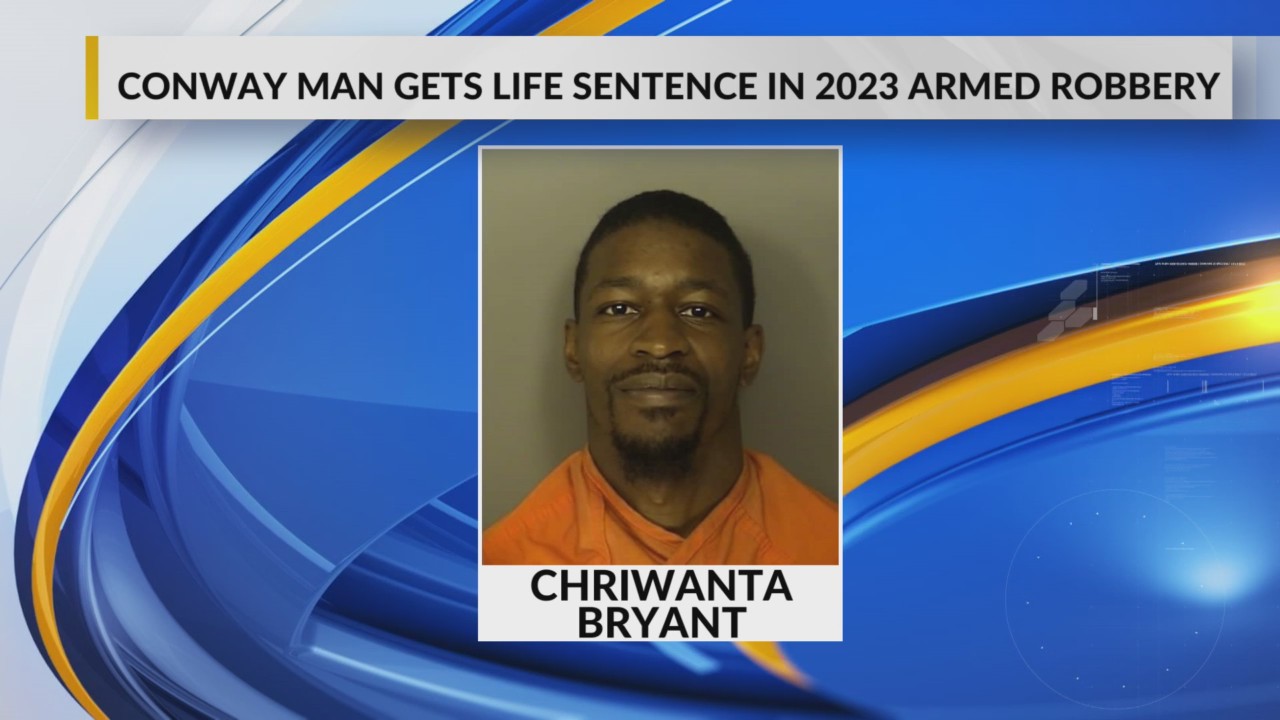 Conway man gets life in prison for 2023 armed robbery, solicitor’s ...