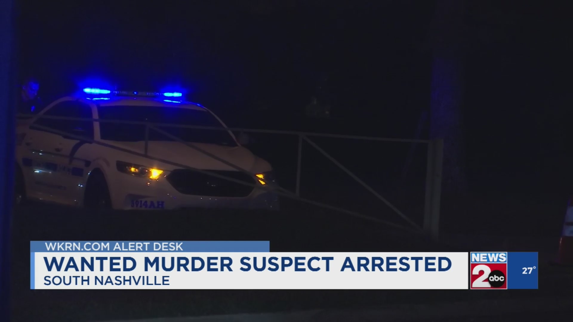 Wanted murder suspect arrested – WKRN News 2