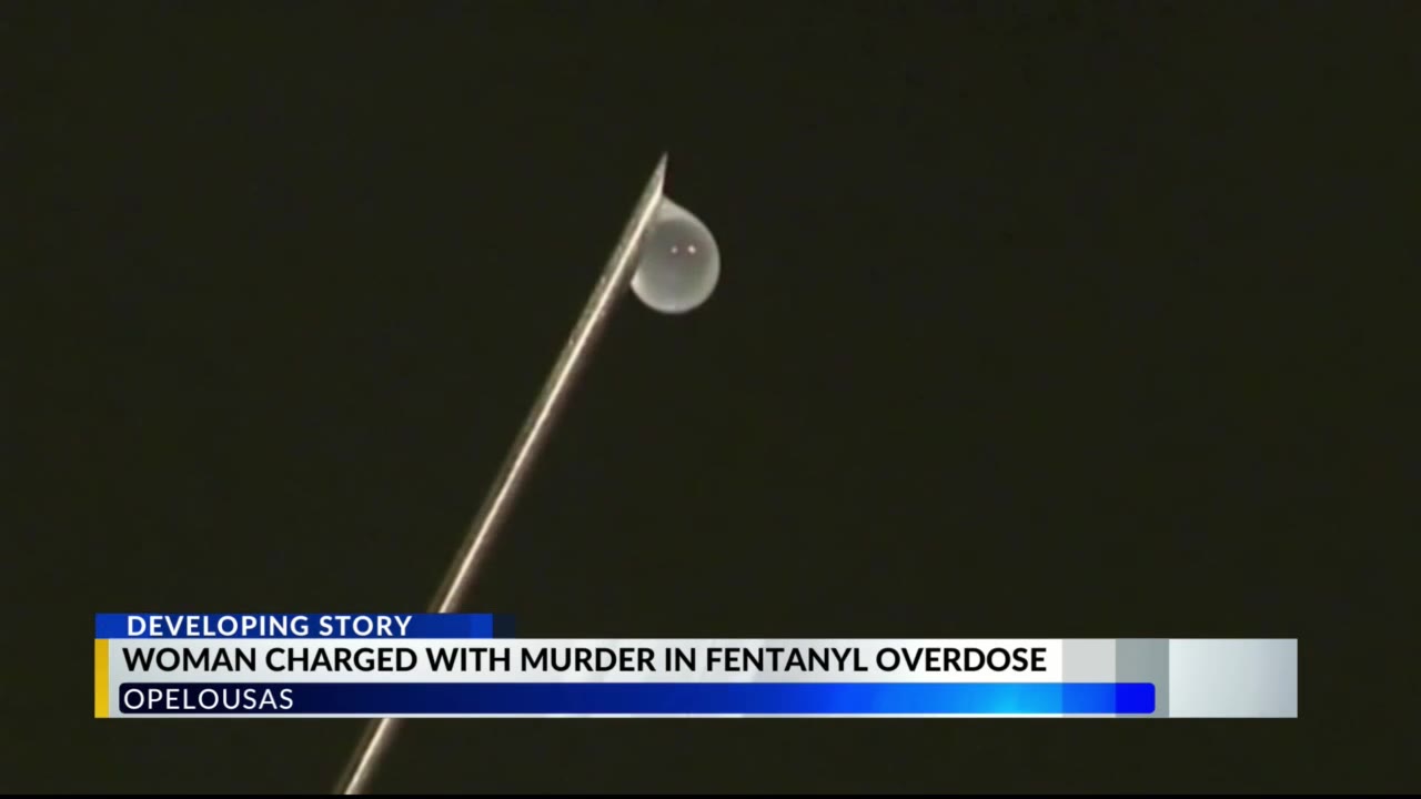 Opelousas woman charged with murder in connection with fentanyl ...