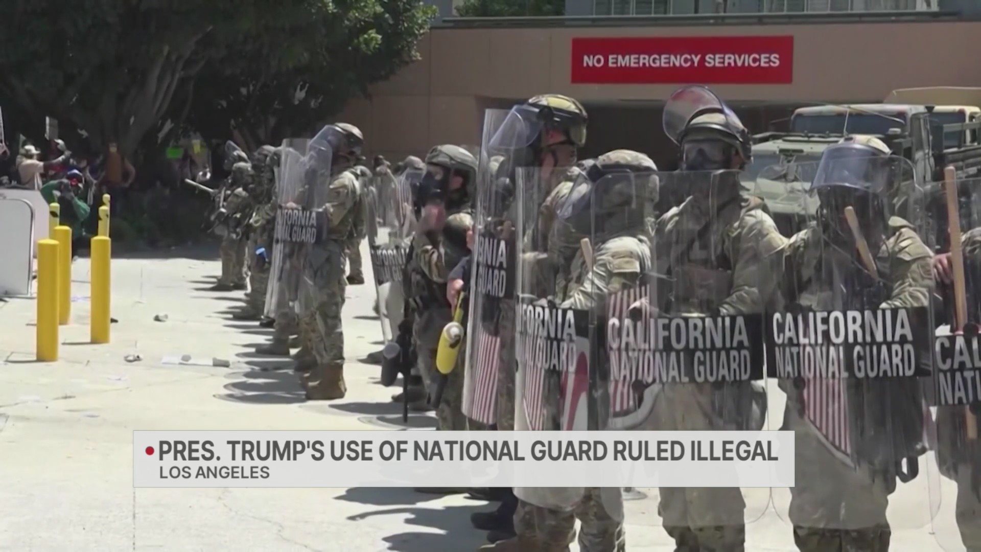 Trump’s use of National Guard in LA immigration protests illegal, judge ...