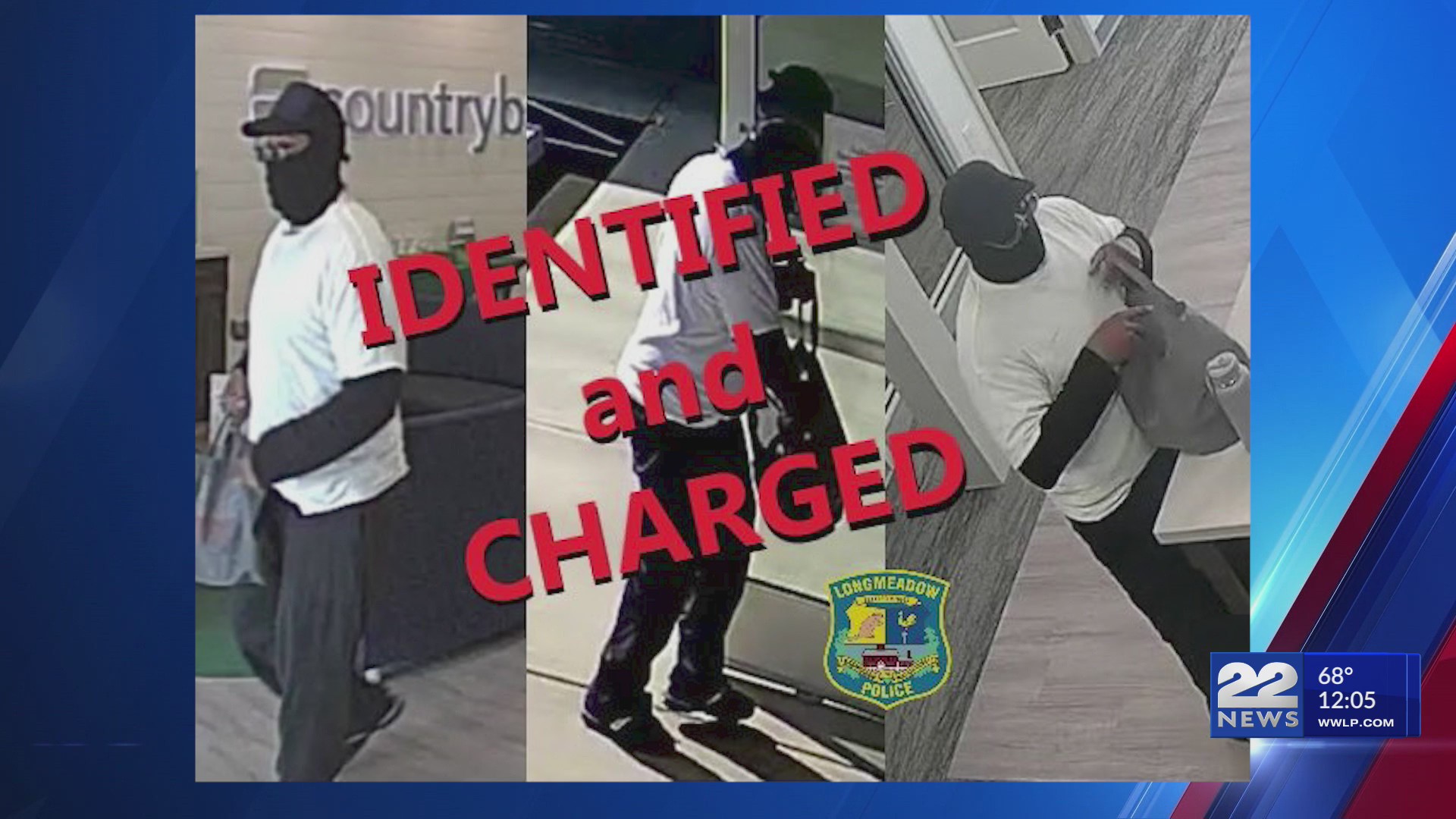 Police identify suspect in Longmeadow Country Bank robbery case – WWLP