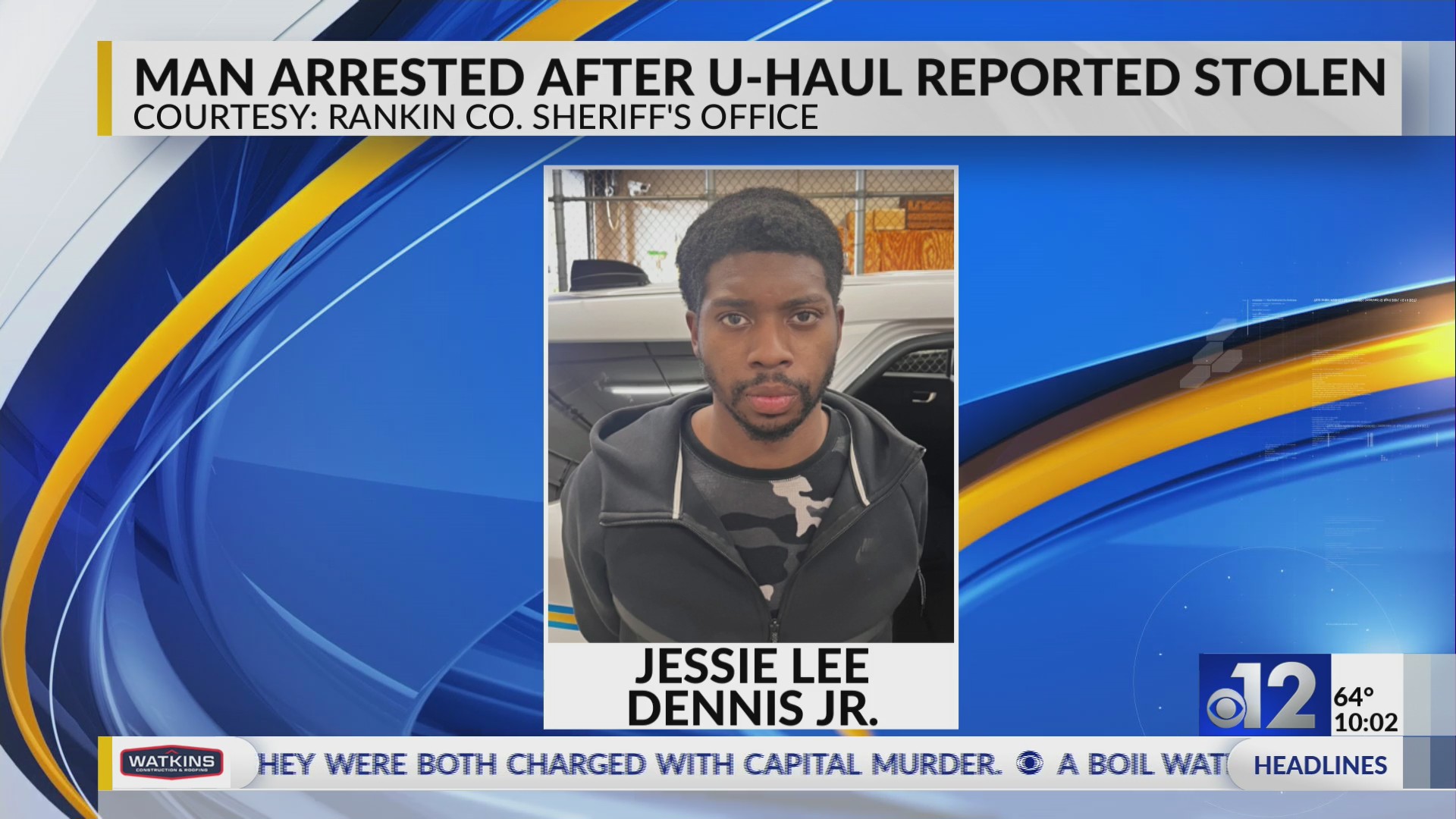 Rankin County deputies arrest man after U-Haul reported stolen – WJTV