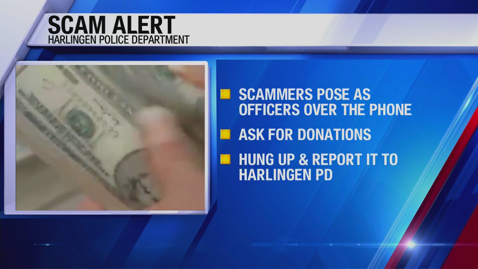 Scam Alert in Harlingen PD – KVEO-TV