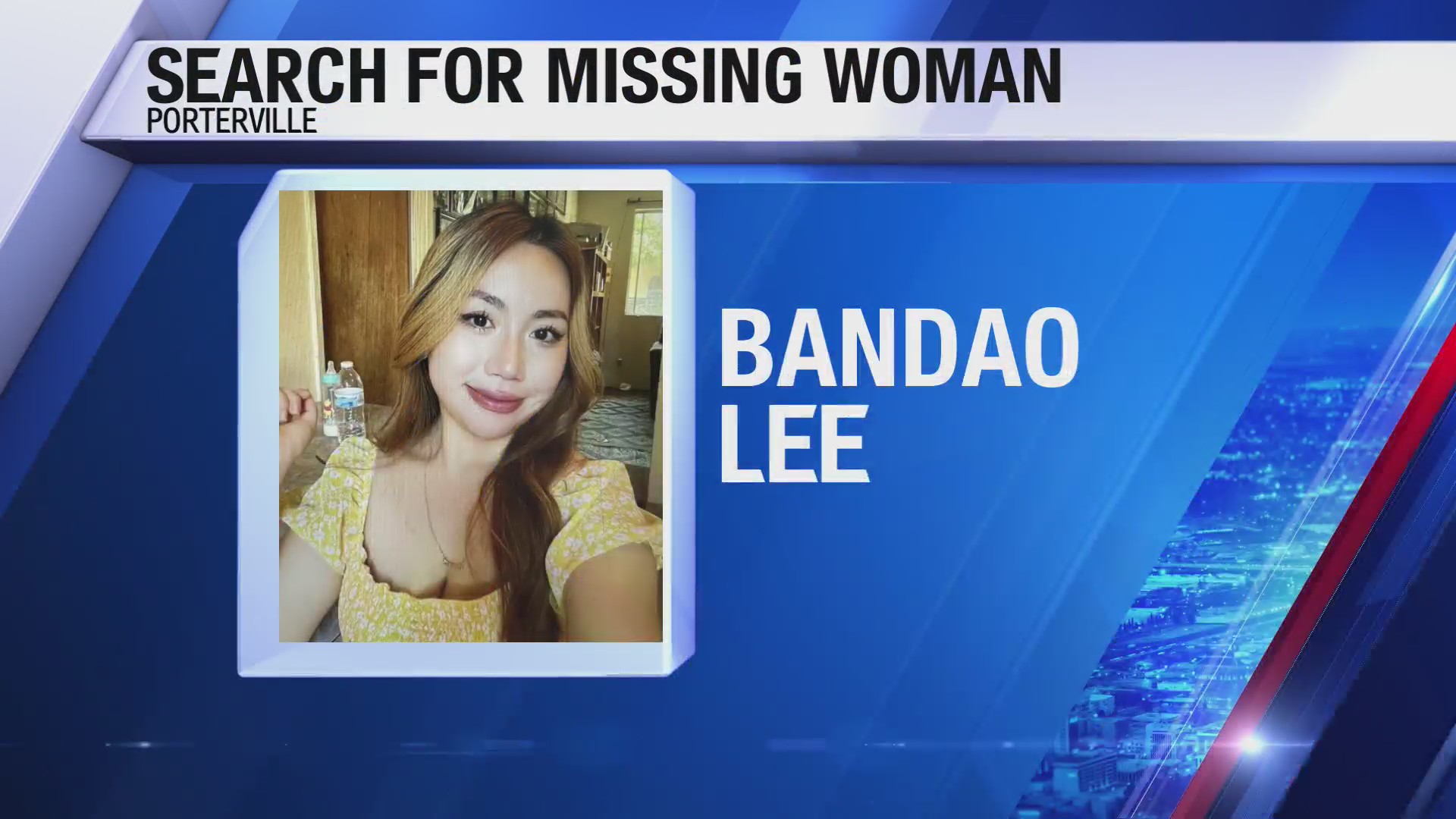 Porterville PD looking for missing woman – CBS47 and KSEE24 | News from ...