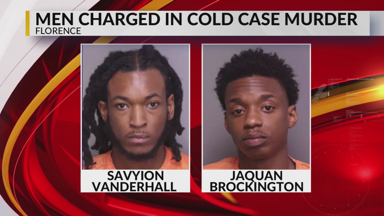 2 Pee Dee men charged with murder tied to 2022 Florence cold-case ...