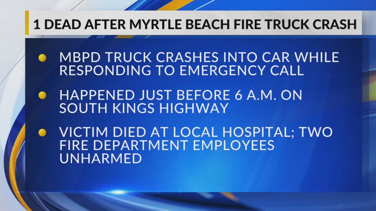 Myrtle Beach Fire Department vehicle involved in fatal collision – WBTW