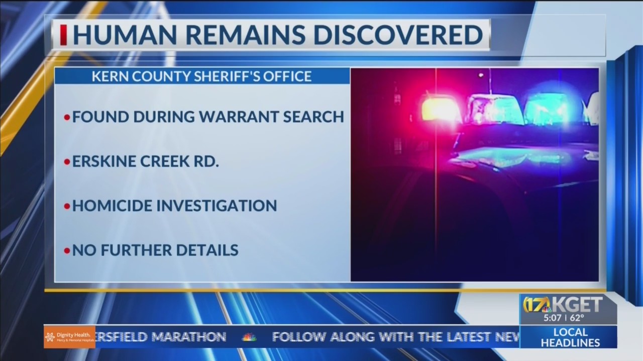 Human remains found after warrant served in Lake Isabella – KGET 17 News