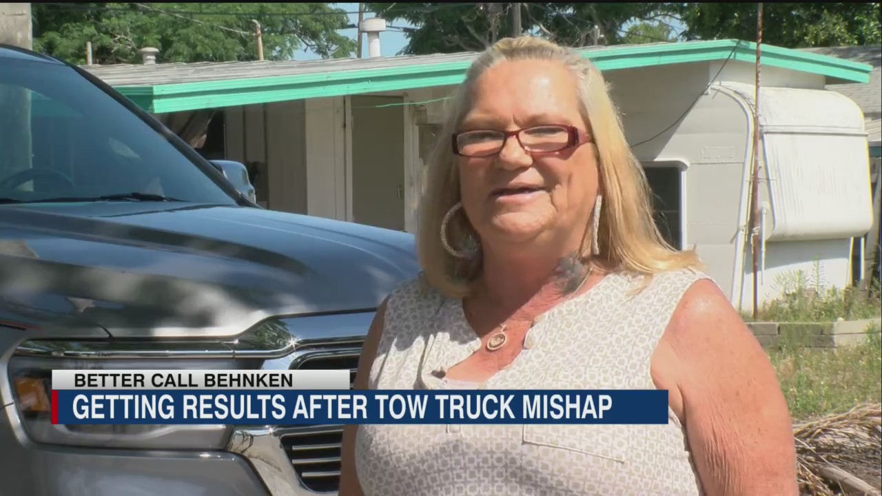 Better Call Behnken Woman reimbursed after truck falls from tow truck