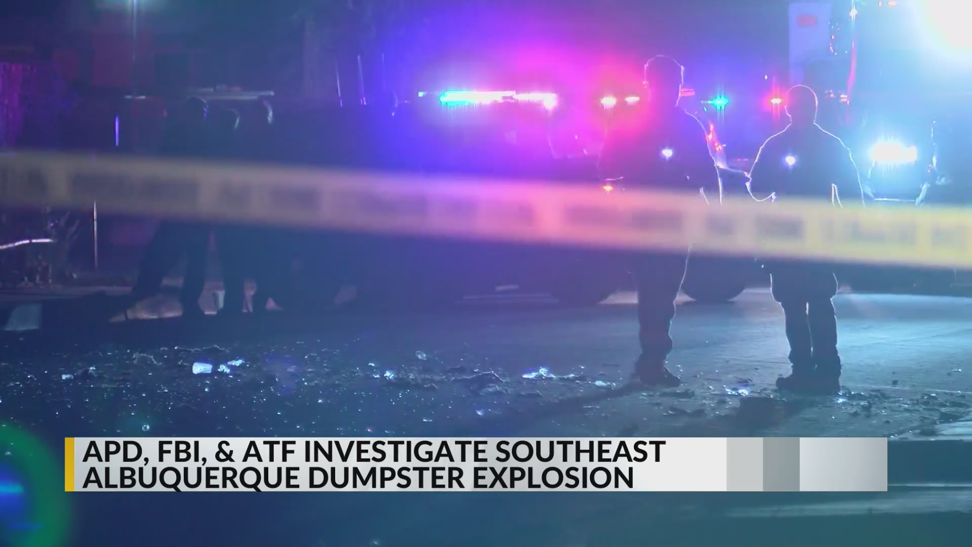 Federal authorities, Albuquerque police investigate dumpster explosion ...