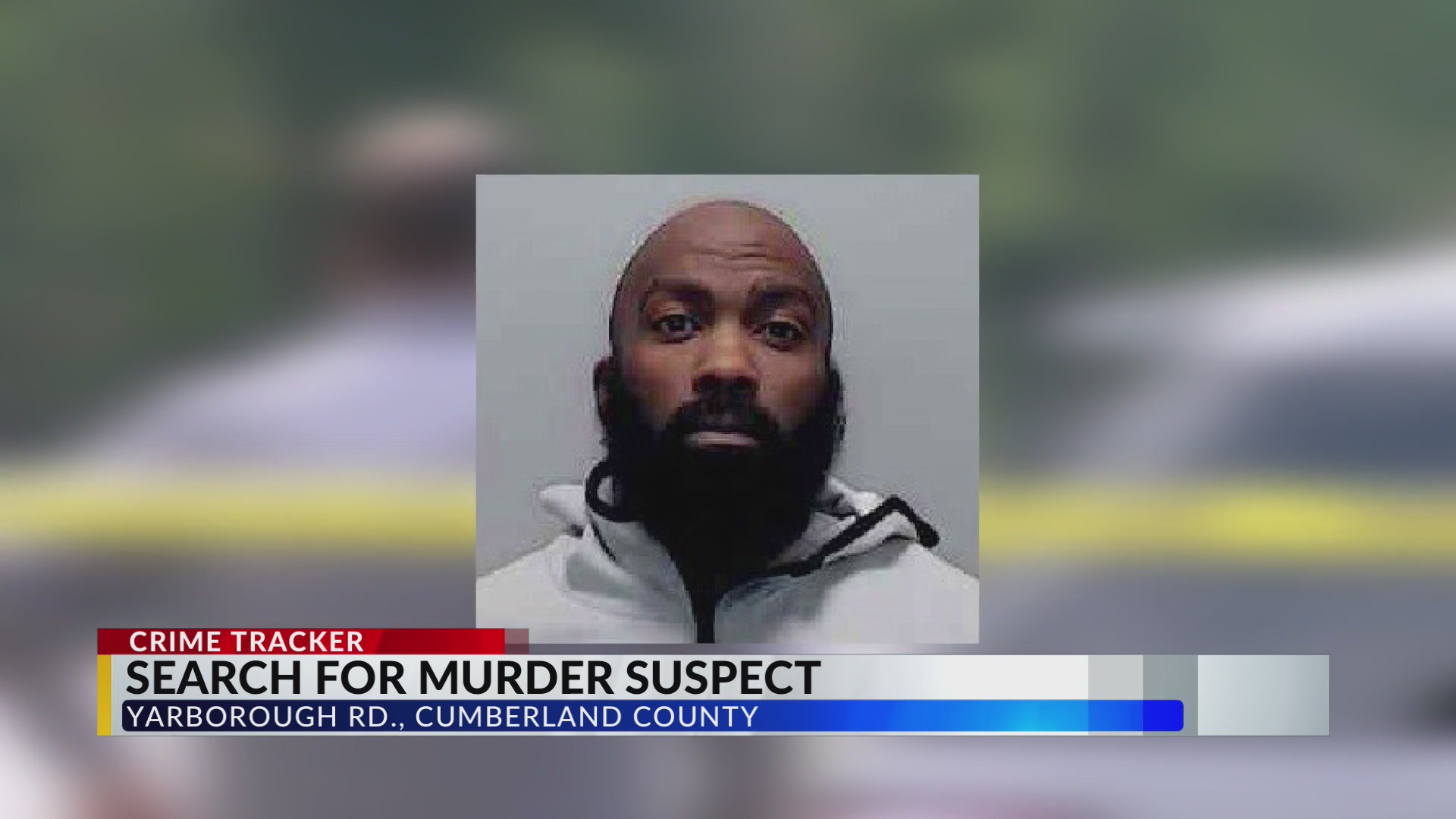 Search for double murder suspect in Cumberland County – CBS17.com