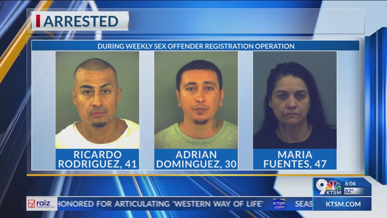 3 arrested on weekly sex offender registration day – KTSM 9 News