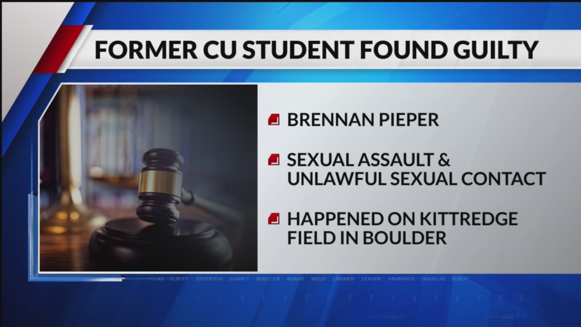 Former CU student found guilty of sexual assault – FOX31 Denver