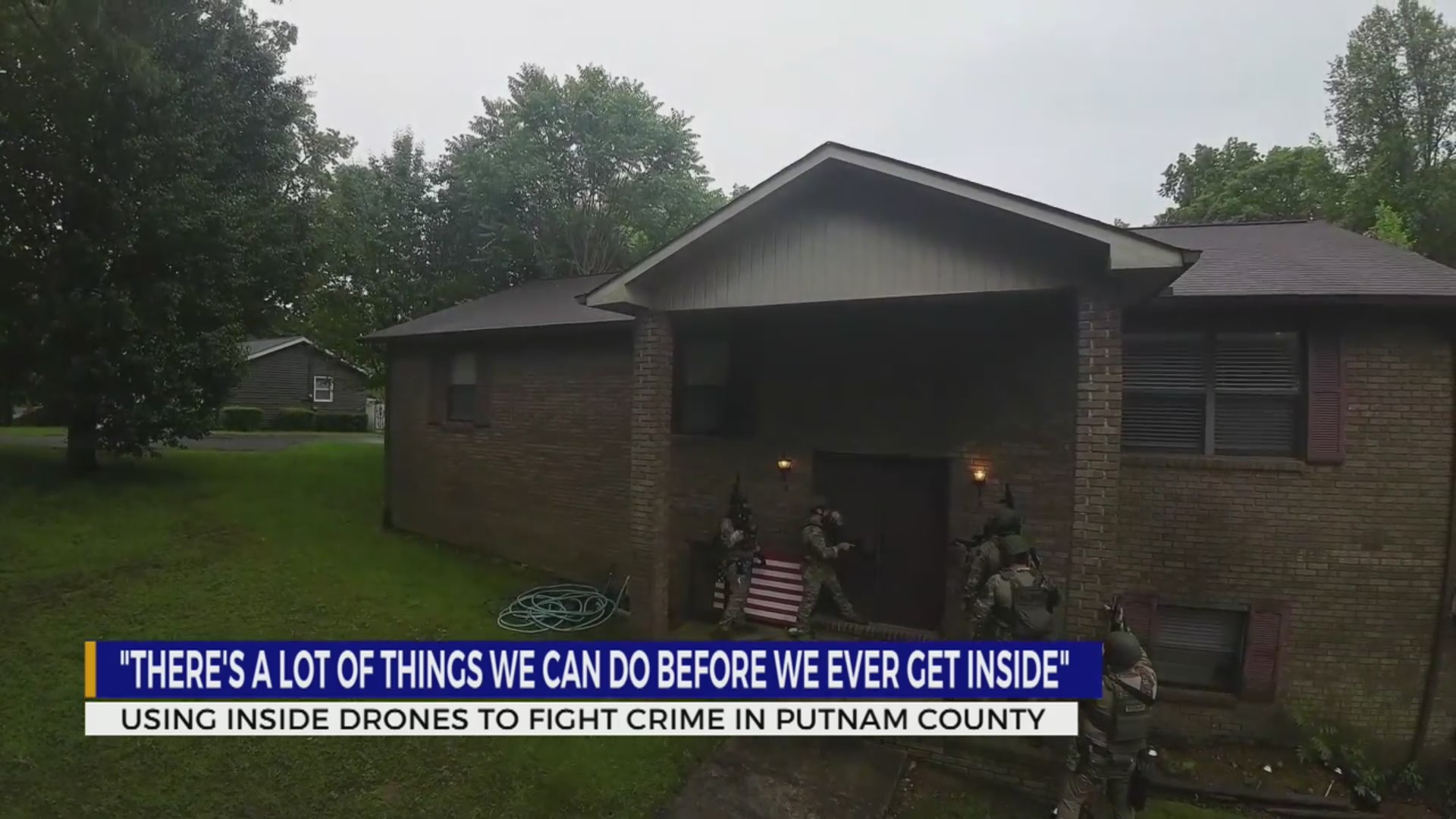 Putnam County Sheriff’s Office uses ‘inside drones’ to keep officers ...