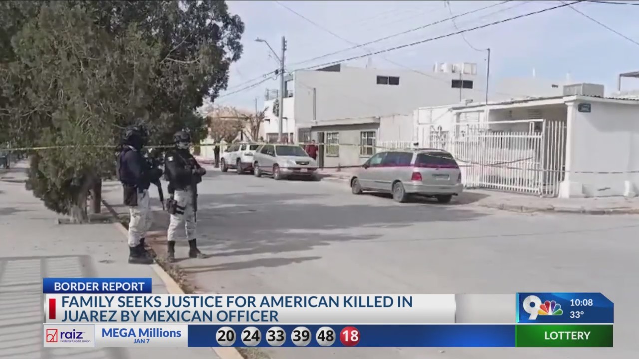 Family seeks justice for American killed in Juarez – BorderReport