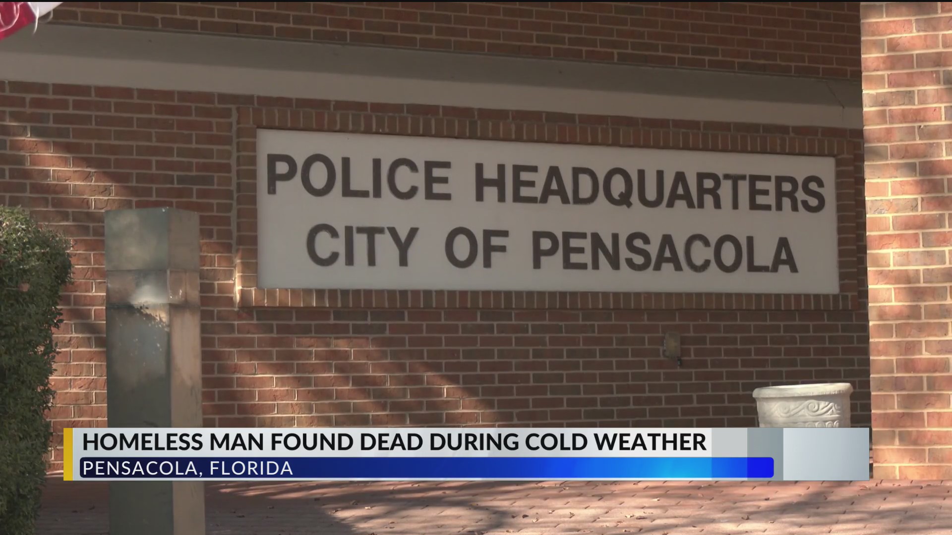 Cold weather could have played a roll in Pensacola homeless man’s death ...