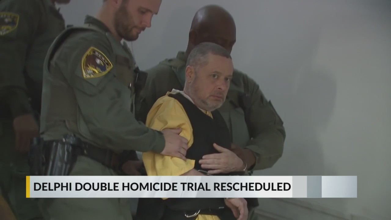 Delphi murder trial rescheduled for October; defense voices discontent