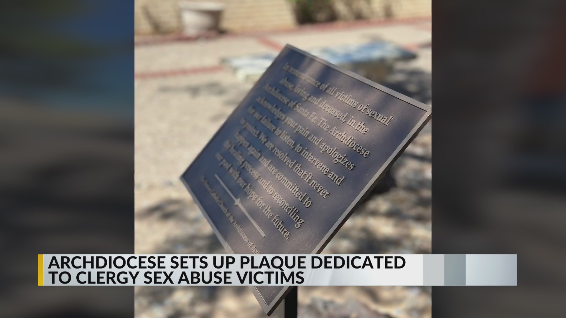 Santa Fe Archdiocese sets up plaque dedicated to clergy sex abuse ...