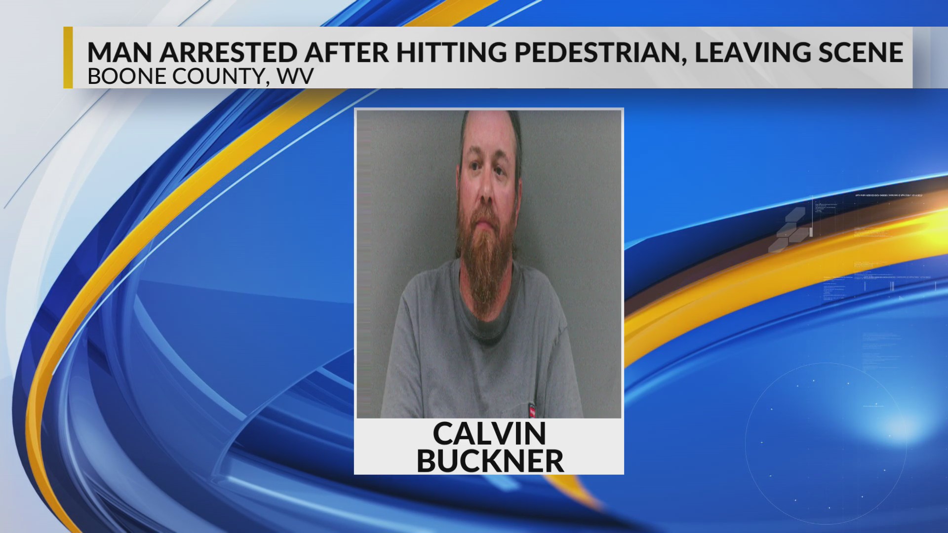Man arrested after pedestrian struck in Boone County – WOWK 13 News