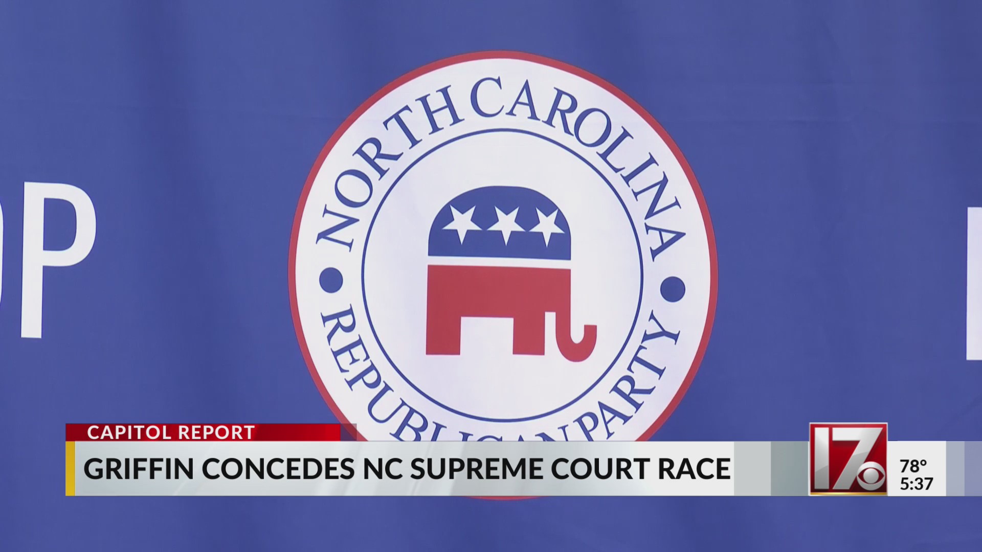 Griffin concedes to NC Supreme court race – CBS17.com