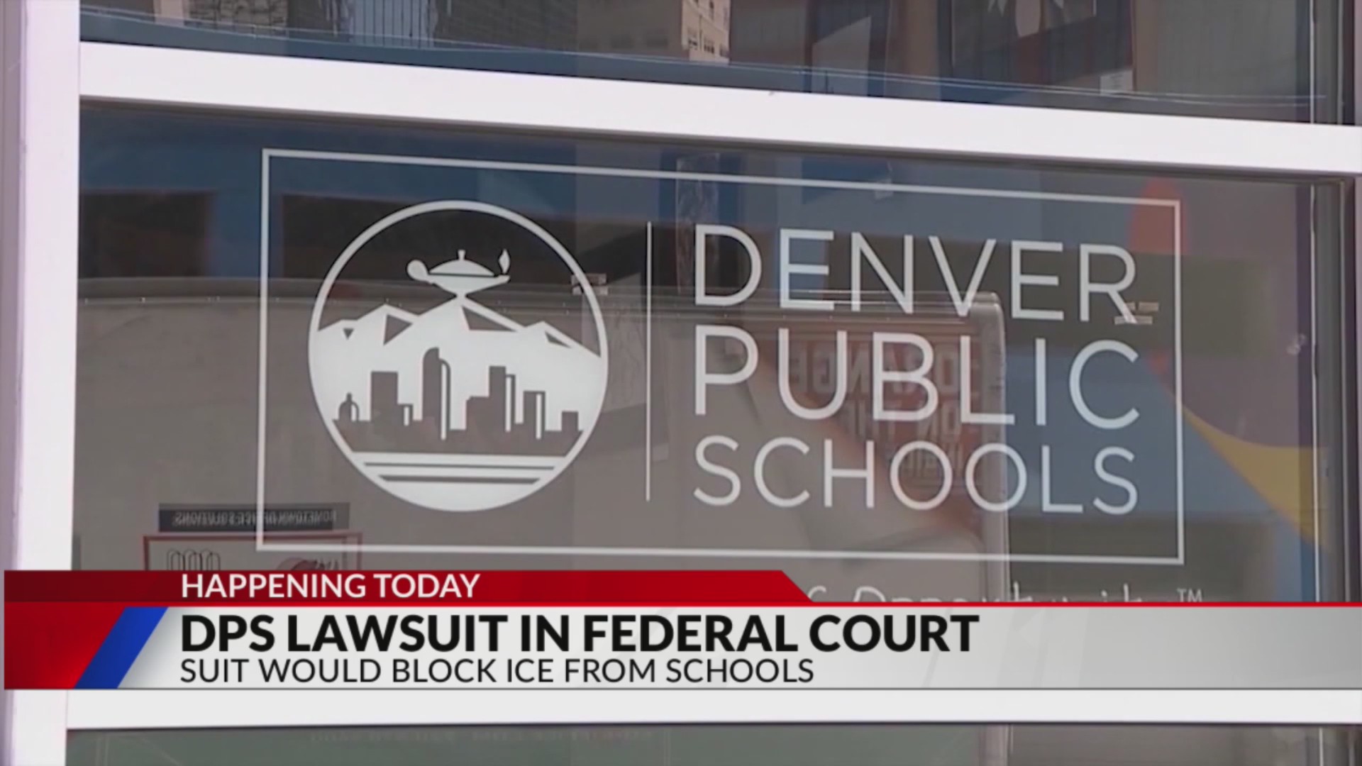 DPS lawsuit could block ICE from schools – FOX31 Denver