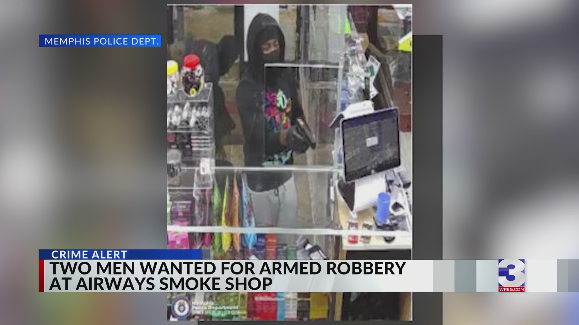 Two men wanted for armed robbery Airways smoke shop – WREG.com