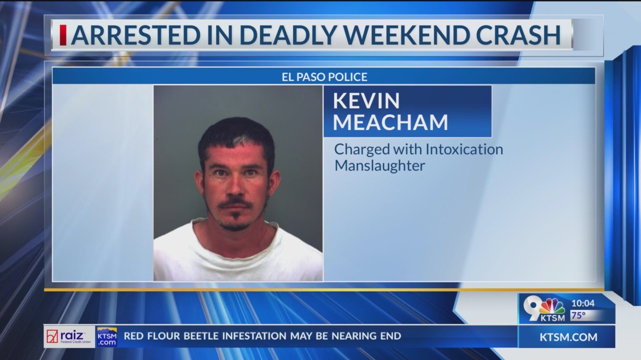 Man arrested in fatal weekend crash in Northeast El Paso – KTSM 9 News