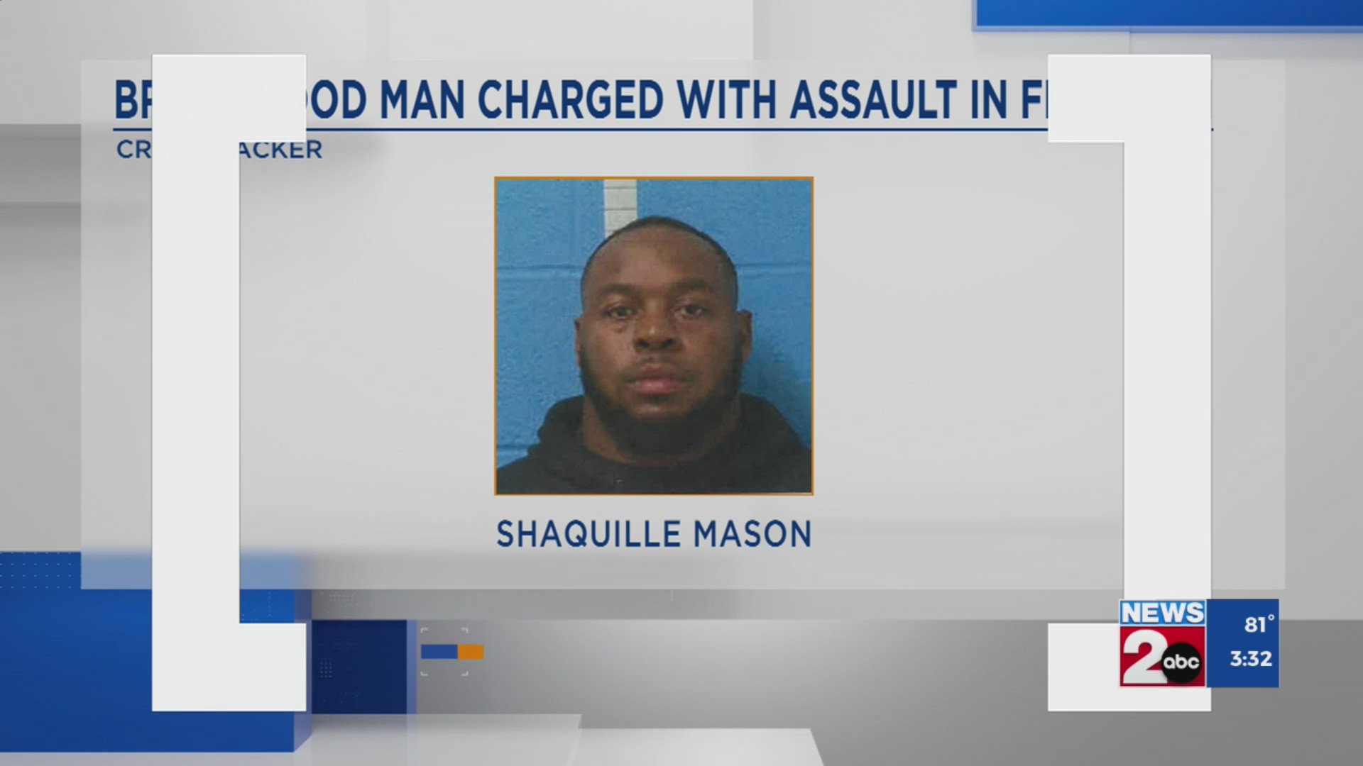 Brentwood man charged with assault in Franklin – WKRN News 2