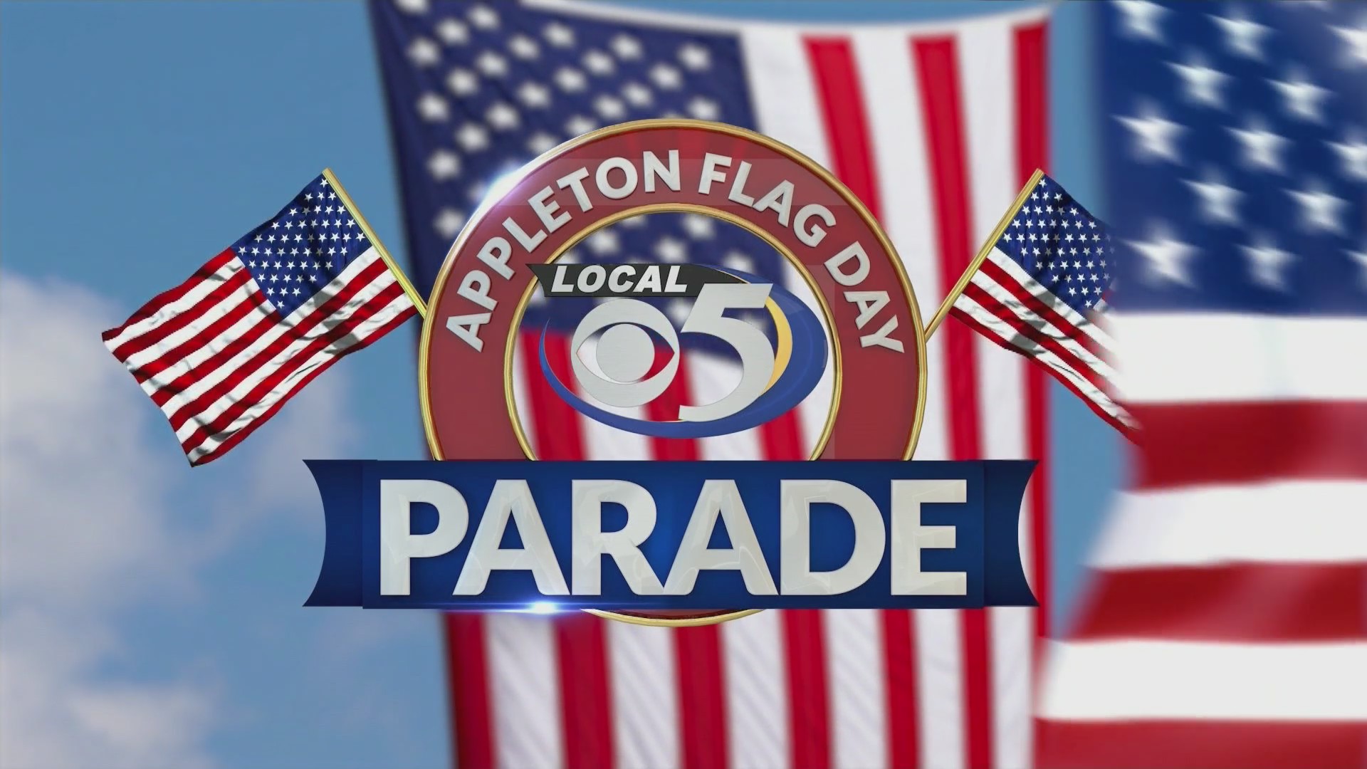 2025 Appleton Flag Day Parade – WFRV Local 5 – Green Bay, Appleton
