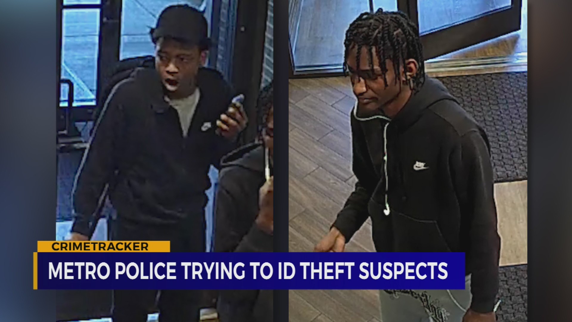 Metro police are trying to identify two suspects – WKRN News 2