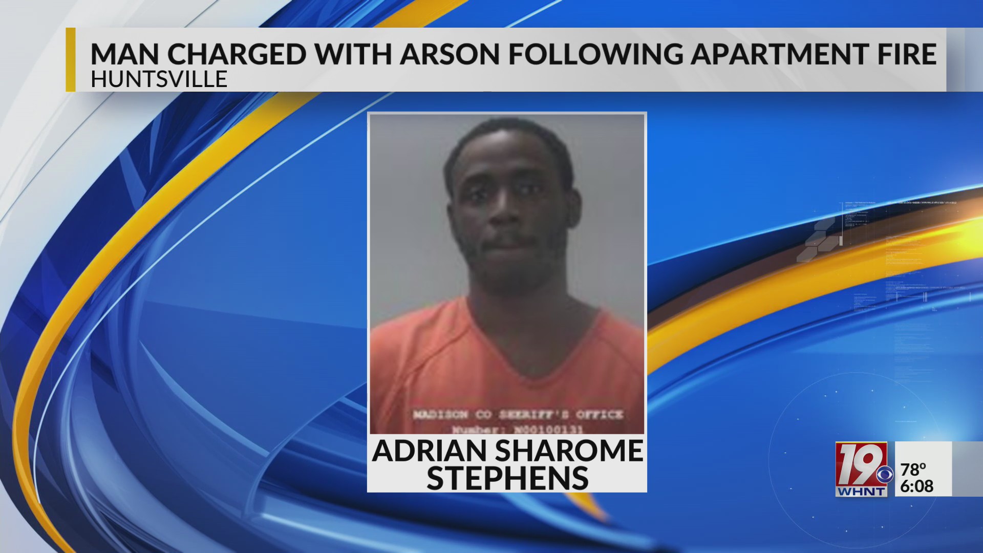 Huntsville Man Accused of Setting Apartment on Fire Charged with Arson ...