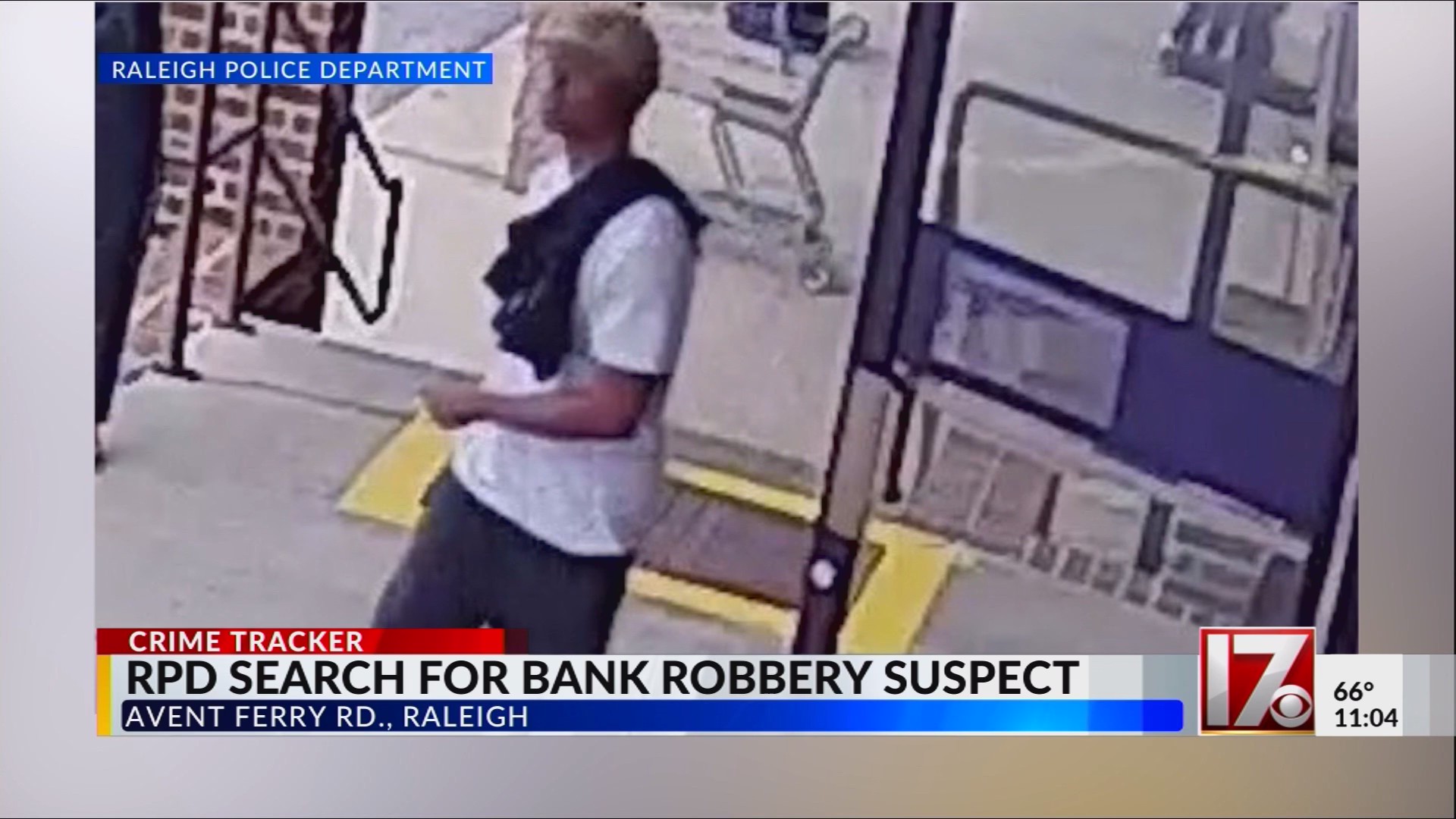 Raleigh police search for bank robbery suspect – CBS17.com