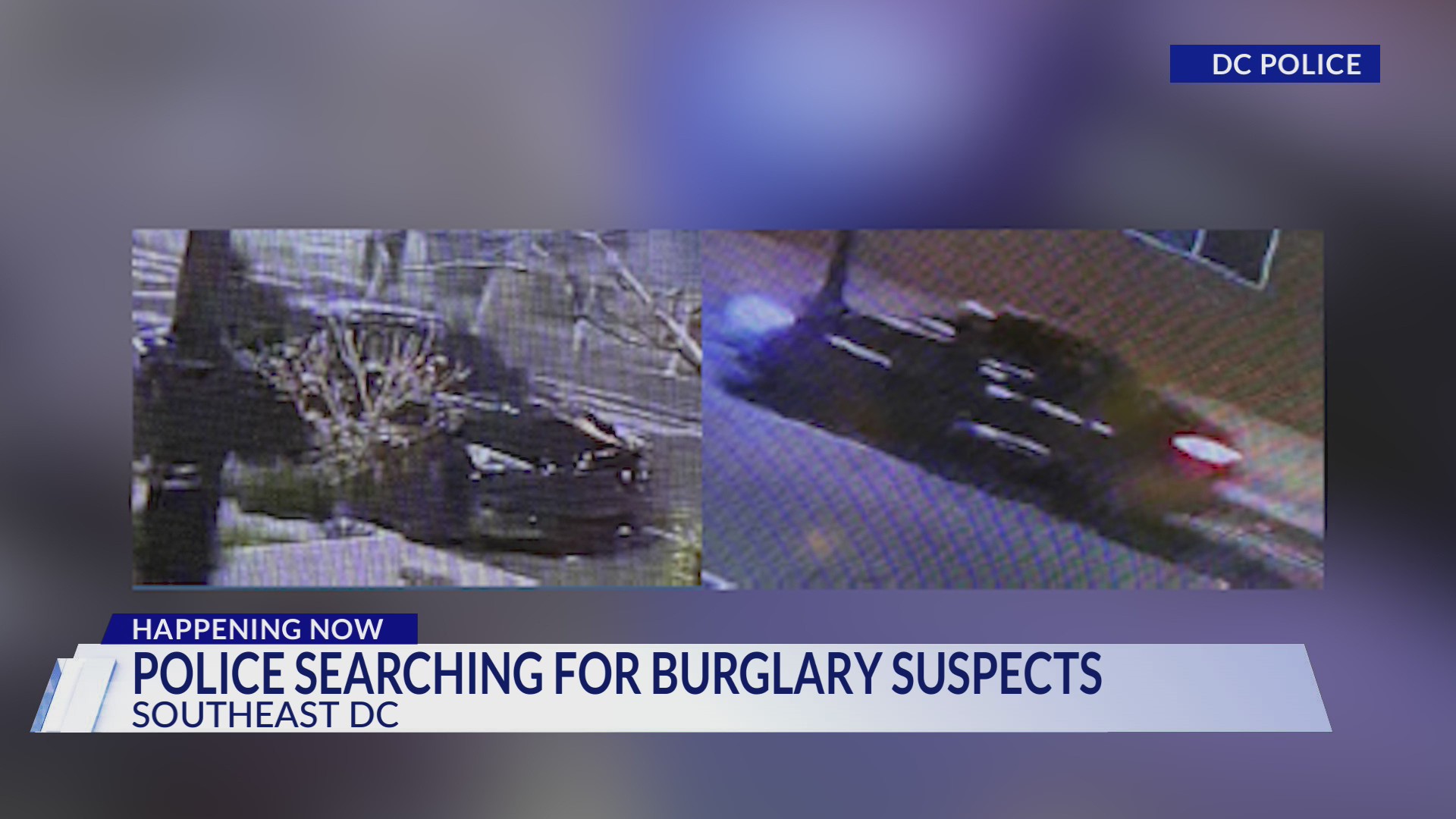 Police searching for burglary suspects in Southeast DC – DC News Now ...