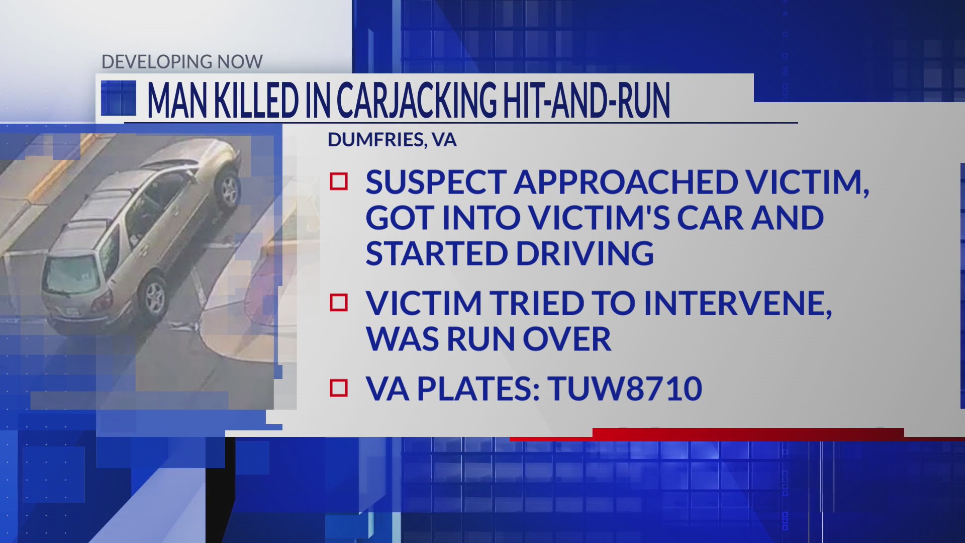 Man killed in carjacking hit-and-run – DC News Now | DC, Virginia ...