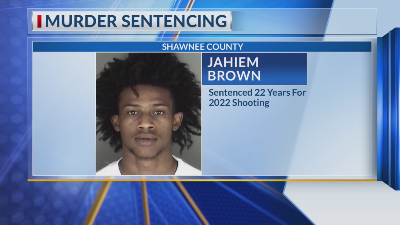 Man gets 22 years in prison after deadly 2022 Topeka shooting – KSNT 27 ...