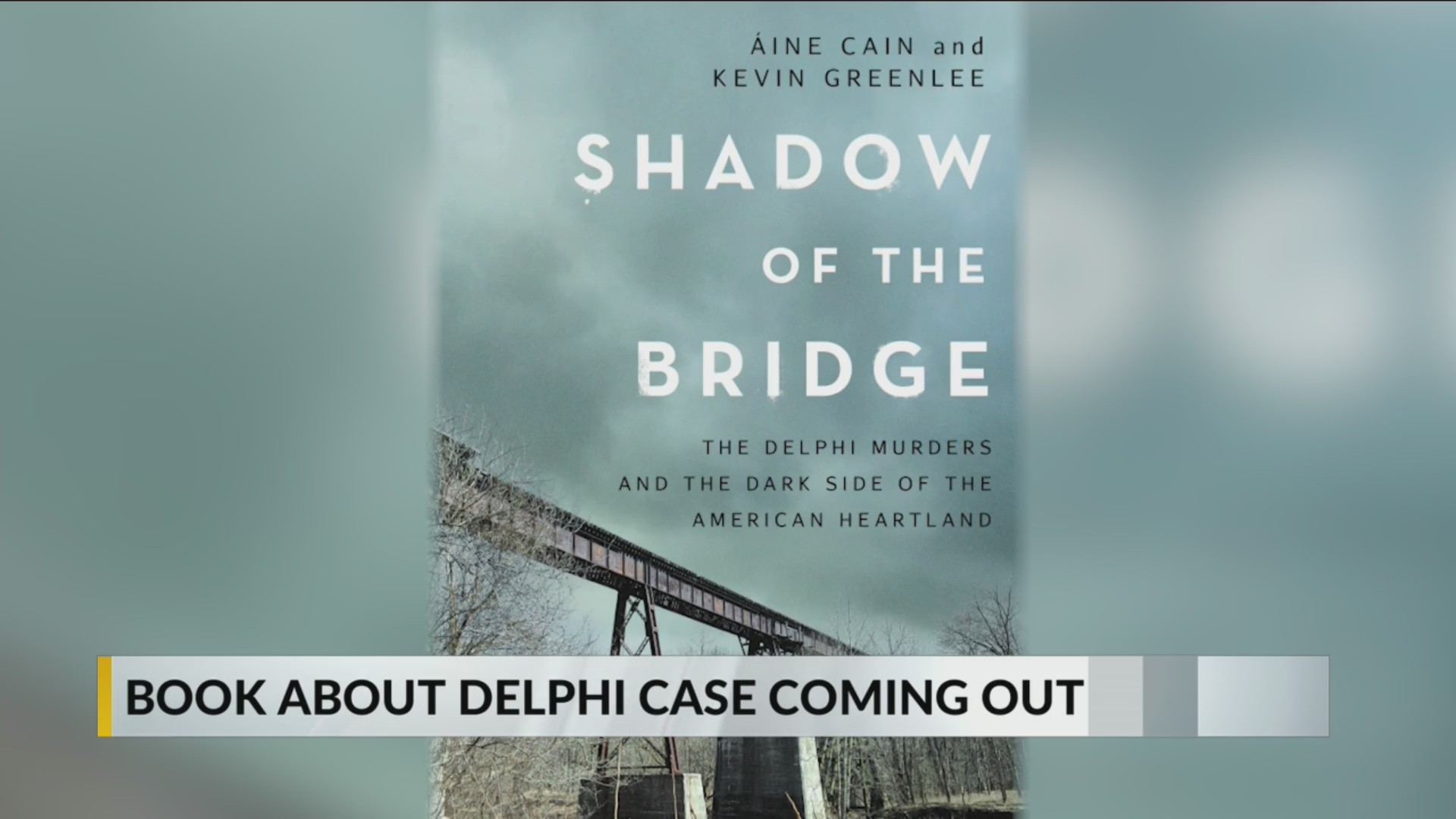 Delphi murders authors say jury got it right – Fox 59