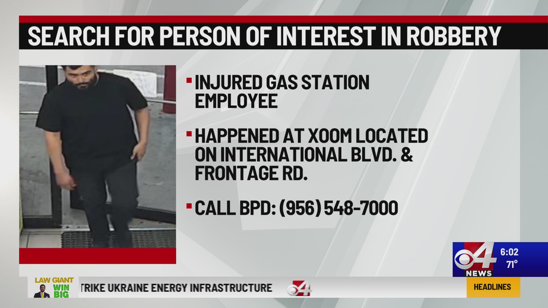 Brownsville police search for man involved in gas station robbery – KVEO-TV