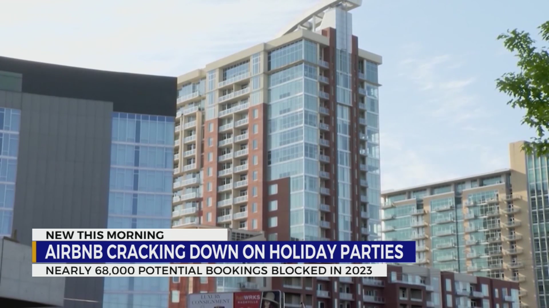 Airbnb cracking down on holiday parties – WKRN News 2