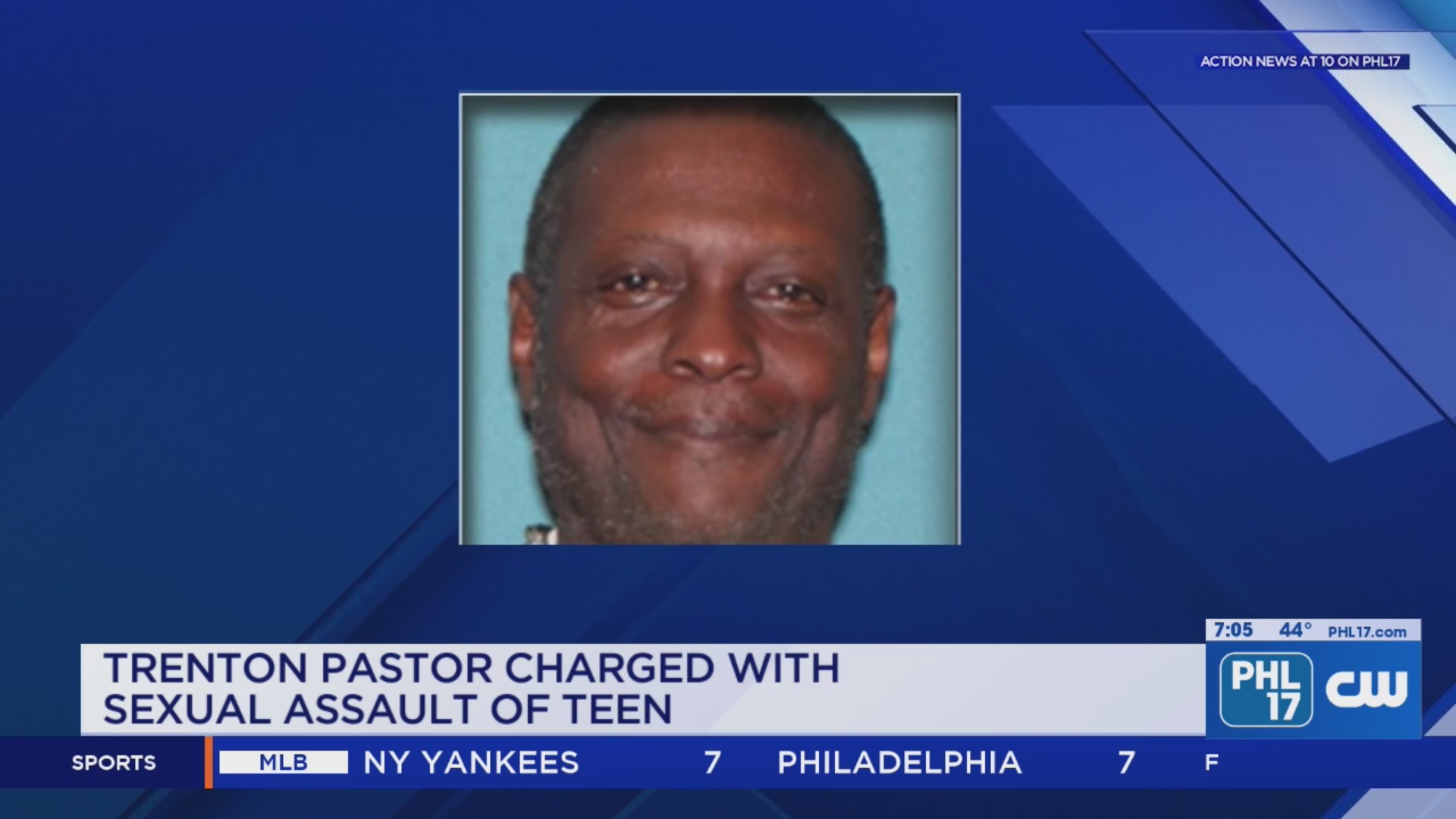 Trenton pastor charged with sexual assault of teen – PHL17.com