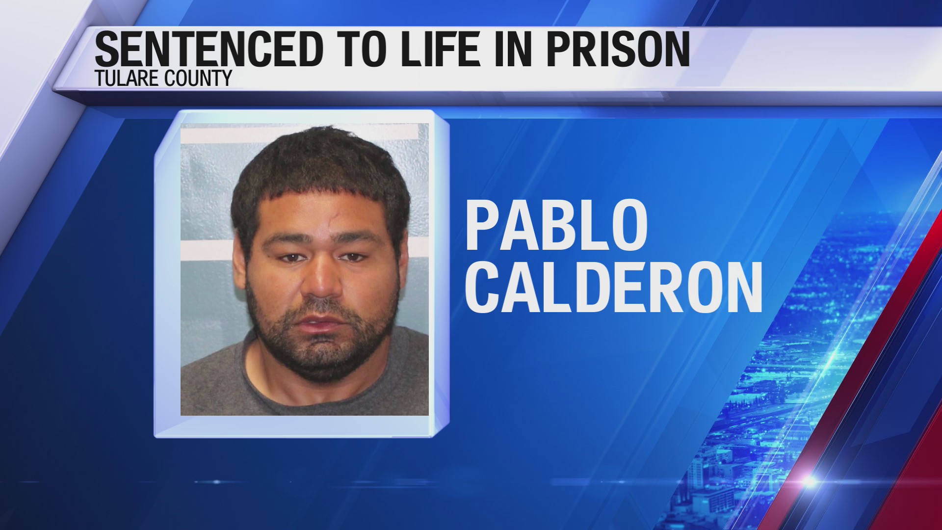 DA: Man sentenced after years of sex crimes in Tulare County – CBS47 ...