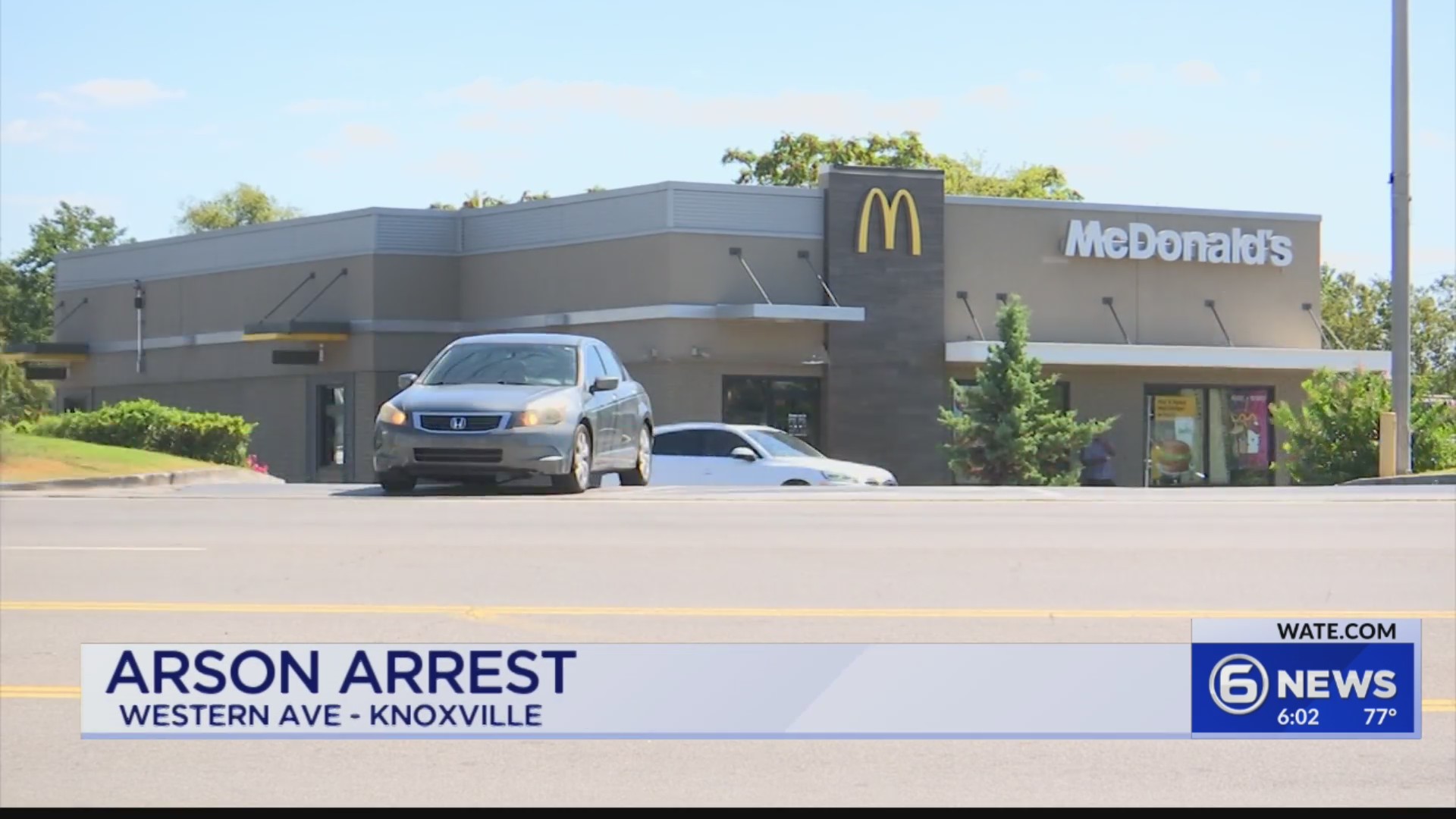 Knoxville man charged with arson after fire at McDonalds – WATE 6 On ...