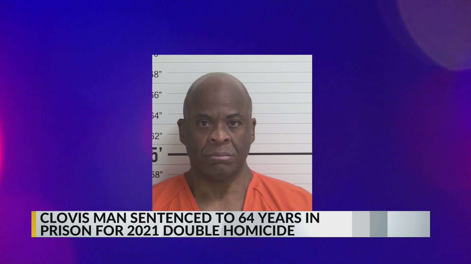 Clovis man sentenced to 64 years for 2021 double homicide – KRQE NEWS ...