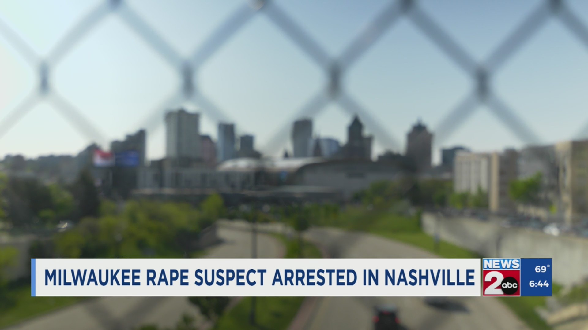 Wisconsin rape suspect captured in Nashville – WKRN News 2